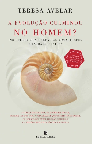 A Evolução Culminou no Homem?