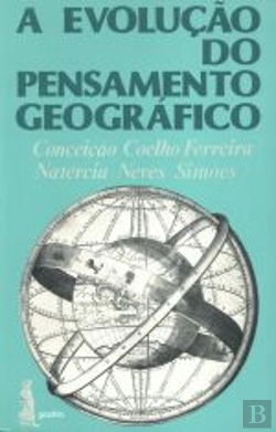 Bertrand.pt - A Evolução do Pensamento Geográfico