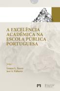 A Excelência Académica na Escola Pública Portuguesa