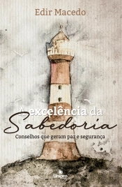 A Excelência Da Sabedoria