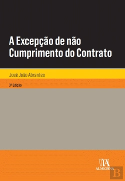 Bertrand.pt - A Excepção de não Cumprimento do Contrato