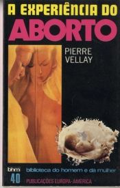 A Experiência do Aborto