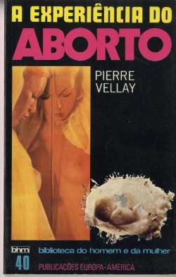 Bertrand.pt - A Experiência do Aborto