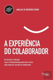 A Experiência Do Colaborador