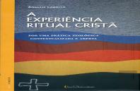 A Experiência Ritual Cristã