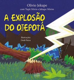 Bertrand.pt - A Explosão Do Ojepotá
