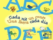 A-F Cada Nit Un Conte Una Lletra Cada Dia