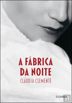 Bertrand.pt - A Fábrica da Noite