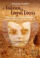 A Fábrica de Corpos Dóceis