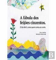 A Fábula dos Feijões Cinzentos