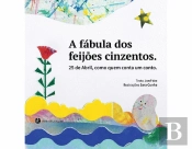 A Fábula dos Feijões Cinzentos