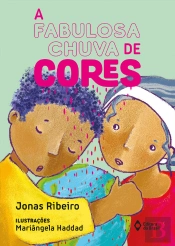 A Fabulosa Chuva De Cores