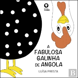 Bertrand.pt - A Fabulosa Galinha de Angola