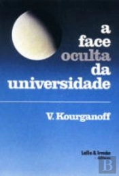 A Face Oculta da Universidade