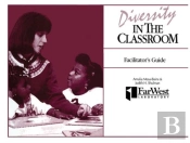 A Facilitator'S Guide To Diversity In The Classroom