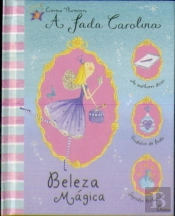 A Fada Carolina - Beleza Mágica