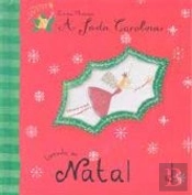 A Fada Carolina: Livrinho do Natal