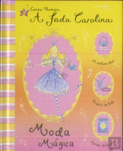 Bertrand.pt - A Fada Carolina - Moda Mágica