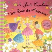A Fada Carolina - Um Baile de Máscaras