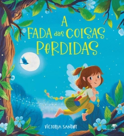 Bertrand.pt - A Fada das Coisas Perdidas