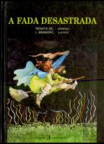 A Fada Desastrada