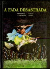 A Fada Desastrada