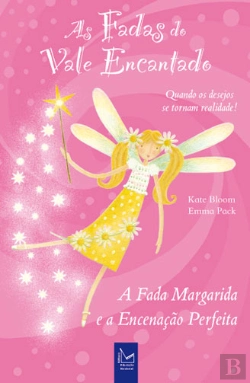Bertrand.pt - A Fada Margarida e a Encenação Perfeita 