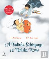 A Fadinha Relâmpago e a Fadinha Trovão