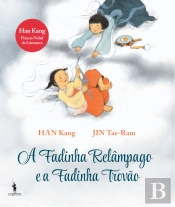 A Fadinha Relâmpago e a Fadinha Trovão