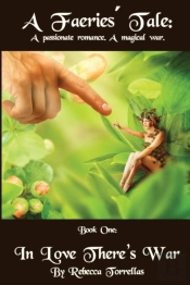 A Faeries' Tale: In Love There'S War: Wo