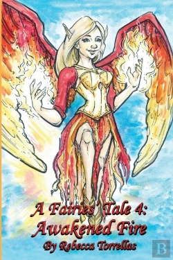 Bertrand.pt - A Fairies' Tale: Awakened Fire: Is It Ev