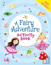 A Fairy Adventure Activity Book