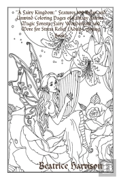 'A Fairy Kingdom:' Features 100 Relax And Unwind Coloring Pages Of Fantasy Fairies, Magic Forests, Fairy Wonderland And More For Stress Relief (Adult Coloring Book)