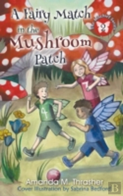 Bertrand.pt - A Fairy Match In The Mushroom Patch