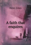 A Faith That Enquires