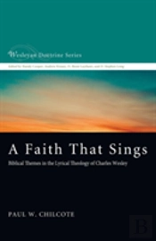 A Faith That Sings