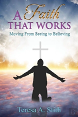 Bertrand.pt - A Faith That Works
