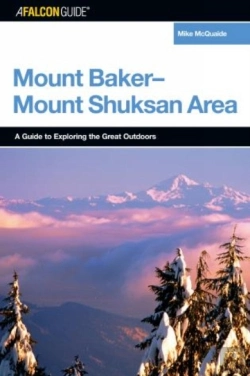 Bertrand.pt - A Falconguideâ® To The Mount Baker-Mount Shuksan Area