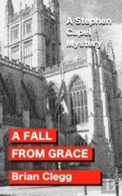A Fall From Grace: A Stephen Capel Myste