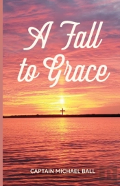 A Fall To Grace