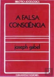 A Falsa Consciência