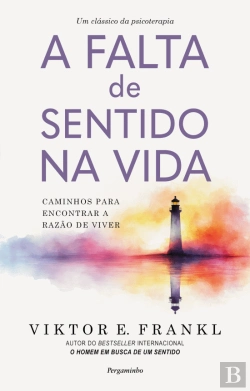 Bertrand.pt - A Falta de Sentido na Vida