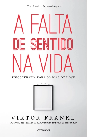 A Falta de Sentido na Vida