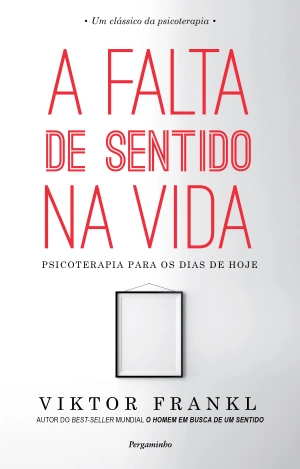A Falta de Sentido na Vida