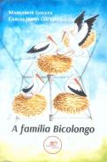 A Família Bicolongo