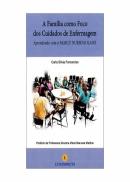 A Família como um Foco dos Cuidados de Enfermagem