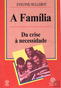 Bertrand.pt - A Família - Da Crise à Necessidade 
