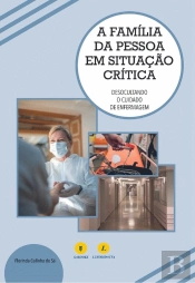 A Família da Pessoa em Situação Crítica