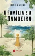 A Família e a Bandeira