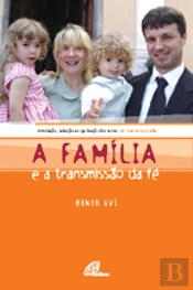 A Família e a Transmissão da Fé
